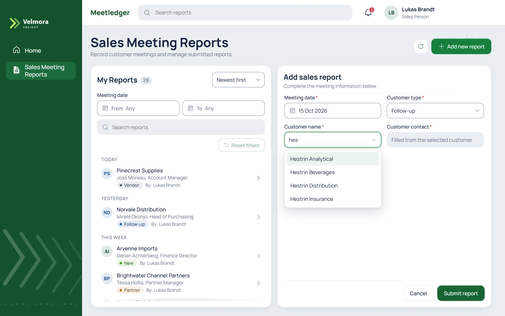 Sales Meeting Reports screen with the salesperson's own report list on the left and the "Add sales report" form on the right. Customer type is Follow-up and a list of four matching customer names is open under the customer name field.